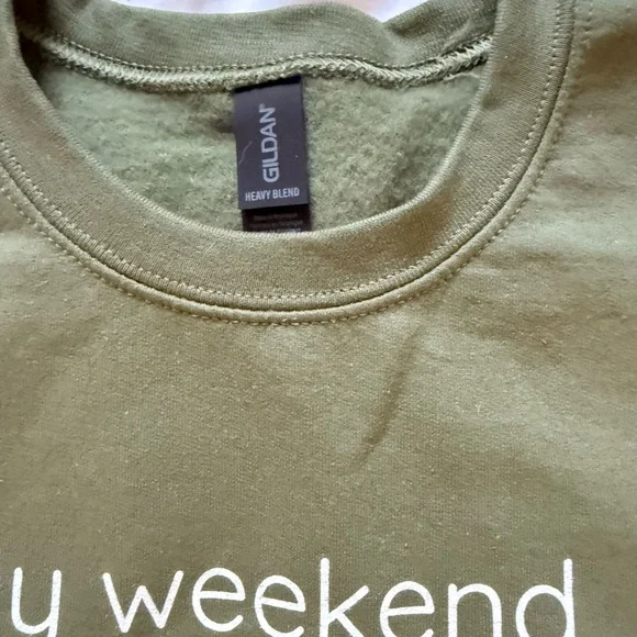 Gildan Olive Green My Weekend is Booked Sweatshirt - Picture 3 of 3